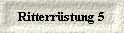 Ritterrstung 5